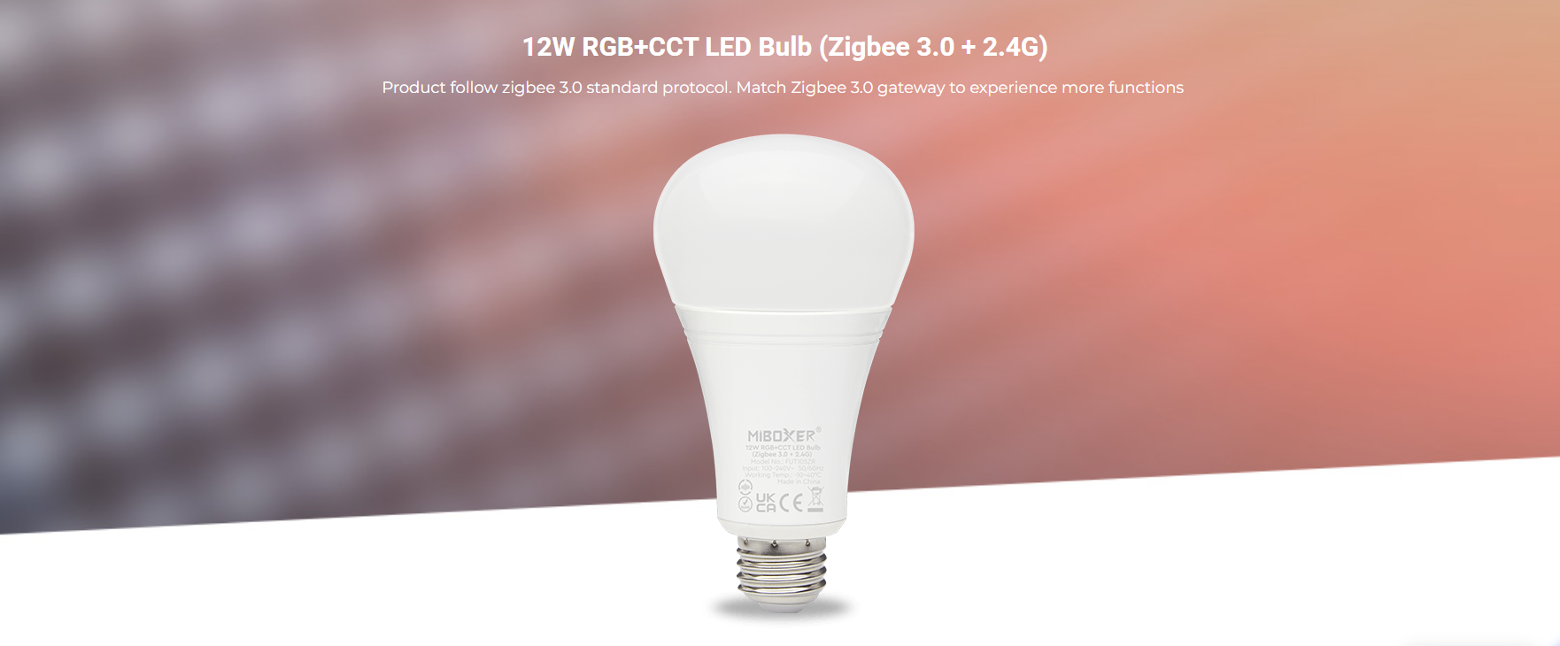 12W RGB+CCT LED Bulb (Zigbee 3.0 + 2.4G)