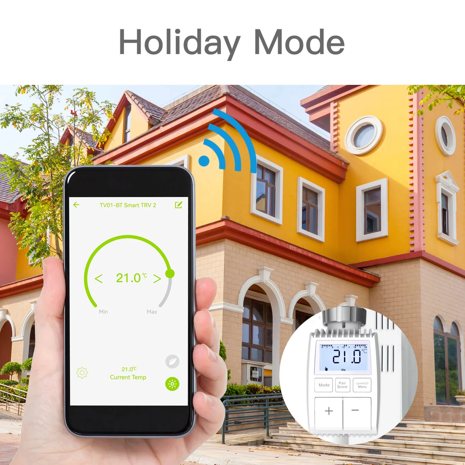 Smart thermostat in holiday mode, controlled via a mobile app, with a house in the background and WiFi connectivity.